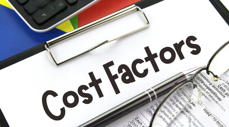 Cost Factors